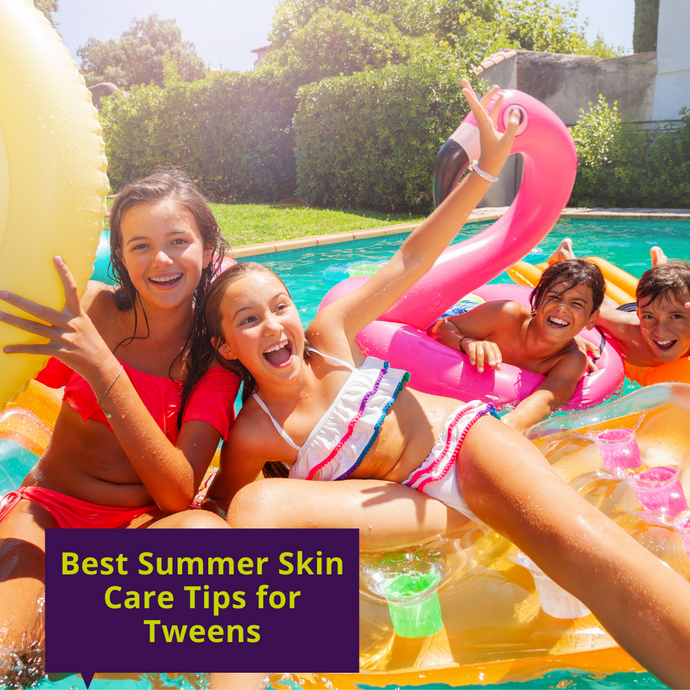 Best Summer Skin Care Tips for Tweens