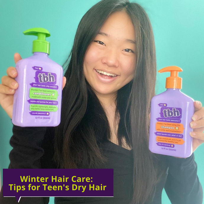 Winter Hair Care: Tips for Teen’s Dry Hair