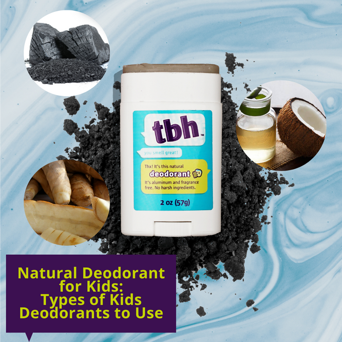 Natural Deodorant for Kids: Types of Kids Deodorants to Use
