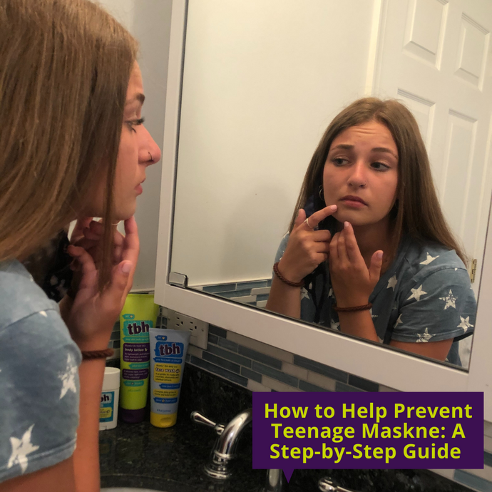 How to Help Prevent Teenage Maskne: A Step-by-Step Guide